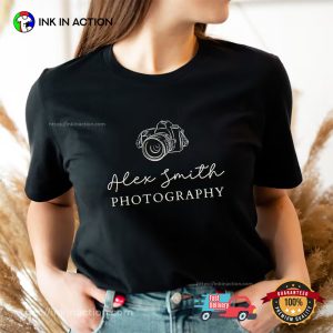 Custom Photographer Photography Day Shirt Custom Photographer Photography Day Shirt