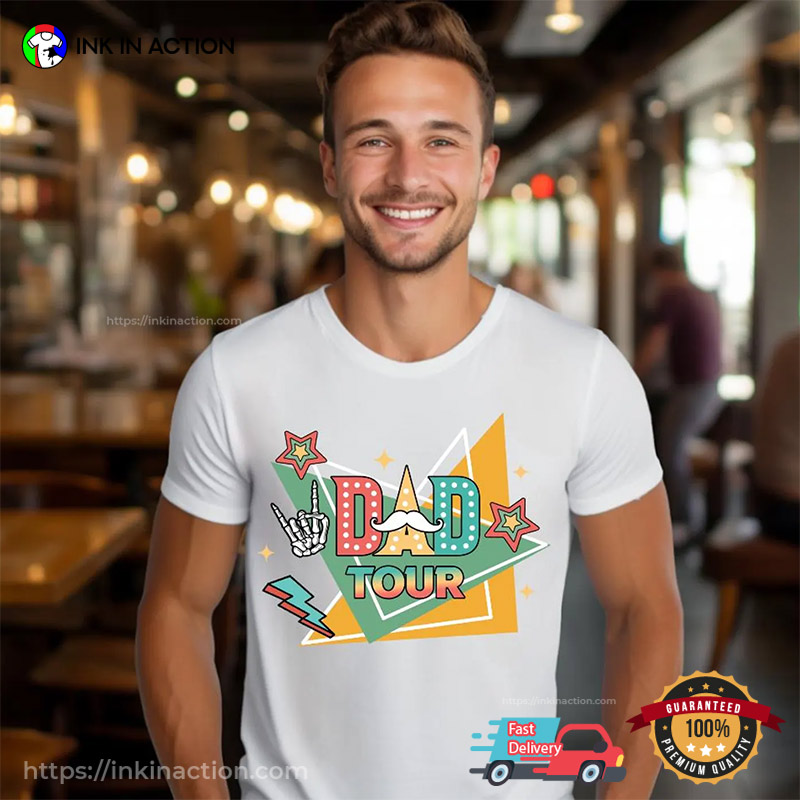 Dad Tour Father Club, Father's Day AU T-shirt Dad Tour Father Club, Father's Day AU T-shirt