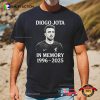 Diogo Jota In Memory 1996 2025 Shirt