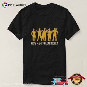 Dirty Hands Clean Money Vintage Worker Shirt