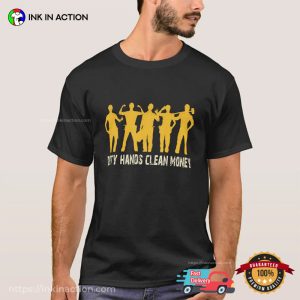 Dirty Hands Clean Money Vintage Worker Shirt