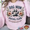 Dog Mom Social Club Paw Lovers Tee