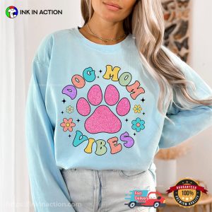 Dog Mom Vibes Cute Big Paw Comfort Colors T-shirt