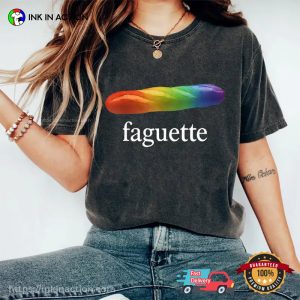 Faguette LGBT Baguette Bread Comfort Colors T-shirt