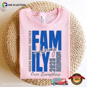 Family Reunion 2025 Custom Family Tee 2