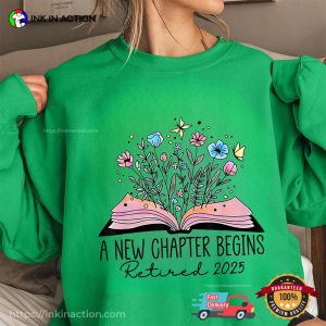 Floral Book A New Chapter Begins Retired 2025 Teacher Retirement T-shirt