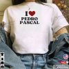 Funny I Love Pedro Pascal Merch T-shirt