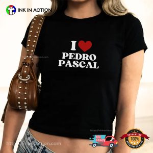 Funny I Love Pedro Pascal Merch T shirt 3