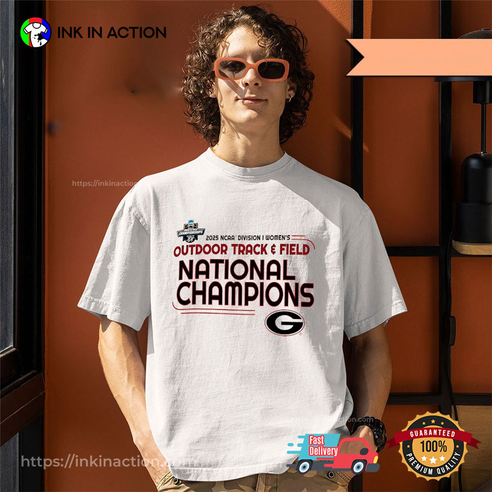 Georgia Bulldogs 2025 NCAA Women’s Outdoor Track And Field National Champions T-shirt Georgia Bulldogs 2025 NCAA Women’s Outdoor Track And Field National Champions T-shirt