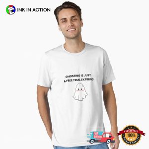 Ghosting Free Trial Expired Funny Cute Ghost T-shirt