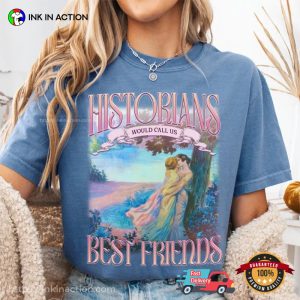 Historians Best Friends Lesbian Pride Comfort Colors T-shirt