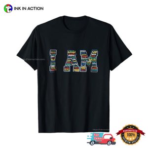 I AM Motivation Self Care Quote T shirt 3