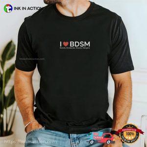 I Love BDSM Funny Finance Sex Joke Shirt