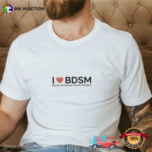 I Love BDSM Funny Finance Sex Joke Shirt 3