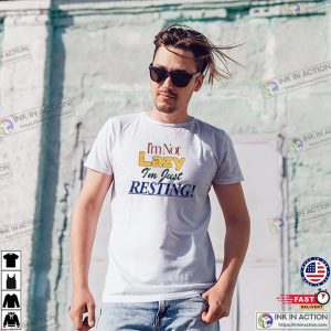 I’m Not Lazy I’m Just Resting Retro T-shirt