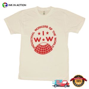 Industrial Workers Of The World IWW Logo Vintage Worker Shirt