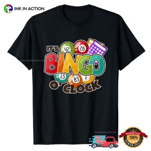 It's Bingo O' Clock Bingo Caller Shirt 1