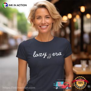 Lazy Era, National Lazy Day Unisex T shirt 3