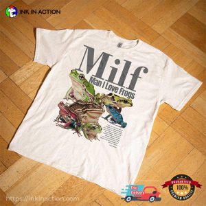 MILF Man I Love Frogs Funny Frog Sex meme Shirt 3