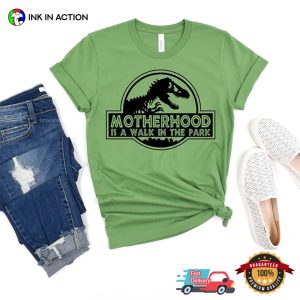 Motherhood Is A Walk In The Park Funny Jurassic Park Comfort Colors Tee 4