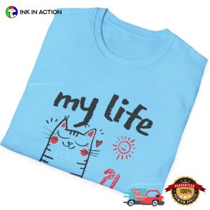 My Life My Rules Your Problem Self Love Cat Drawn Art T shirt 2