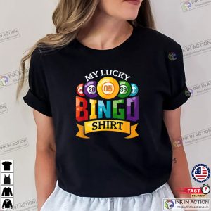 My Lucky Bingo T shirt Funny Bingo Player 1