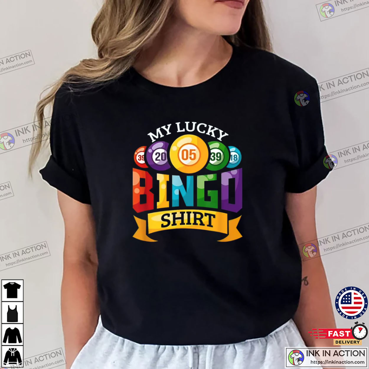 My Lucky Bingo T-shirt Funny Bingo Player My Lucky Bingo T-shirt Funny Bingo Player