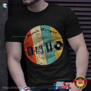 Never Forget Nostalgia Vintage Entertainment 80s T shirt 2