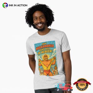 Now HULKAMANIA RUNS WILD IN HEAVEN Graphic Tee 3