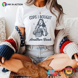 Oops I Bought Another Book Funny read a book day Comfort Colors Tee 3