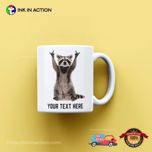 Personalized Funny Raccoon Coffee Mug 3