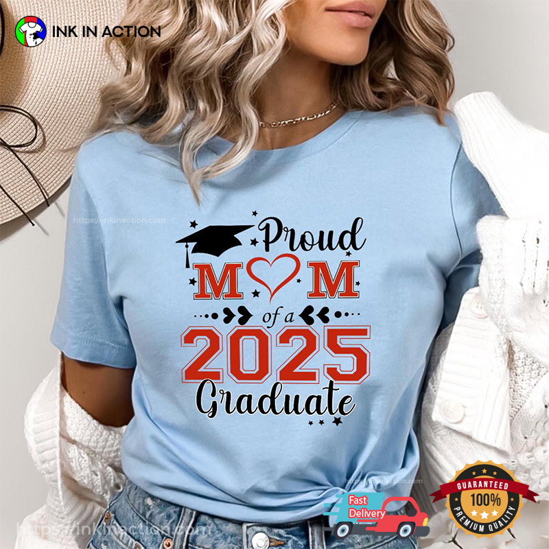 Proud Mom Graduation 2025 Comfort Colors T-shirt Proud Mom Graduation 2025 Comfort Colors T-shirt