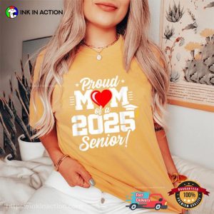 Proud Mom Of A 2025 Comfort Colors T-shirt