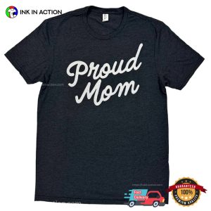 Proud Mom Unisex T-shirt