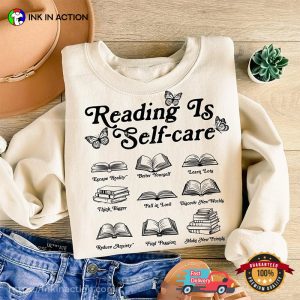 Reading Is Self-Care Booklovers T-shirt
