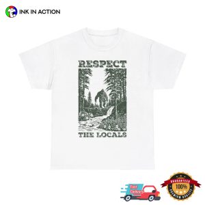 Respect the Locals Bigfoot In The Jungle Vintage T shirt 3
