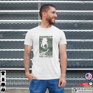 Respect The Locals Bigfoot In The Jungle Vintage T-shirt
