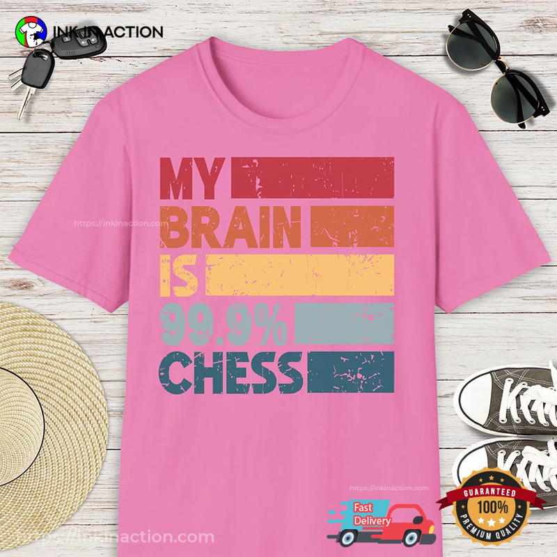 Retro My Brain Is 99.9 Chess Comfort Colors T-shirt Retro My Brain Is 99.9 Chess Comfort Colors T-shirt