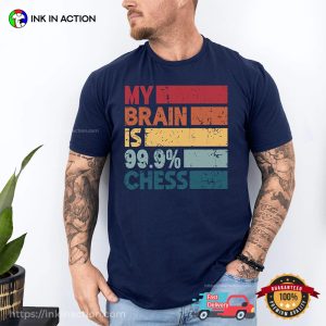 Retro My Brain Is 99.9 Chess Comfort Colors T-shirt
