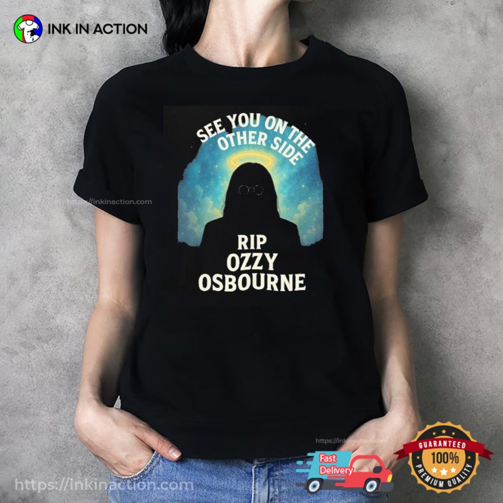 See You On The Other Side RIP Ozzy Osbourne Shirt 1