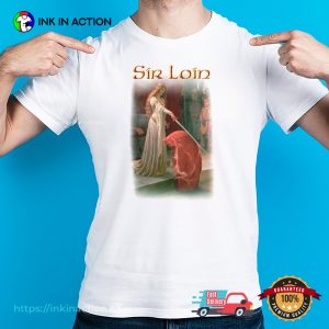 Sir Loin Steak Funny Medieval Fantasy T-shirt