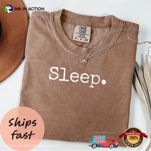 Sleep relaxation day Comfort Colors T shirt 2