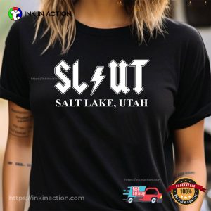 Slut Salt Lake Utah Funny Bold Rock Band T shirt 1