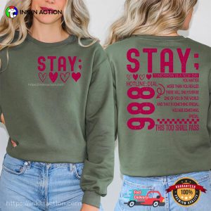 Stay Tomorrow Is New Day 988 Hotline Comfort Colors T-shirt