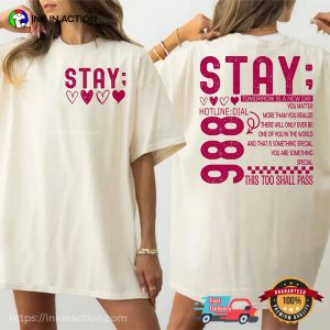 Stay Tomorrow Is New Day 988 Hotline Comfort Colors T-shirt