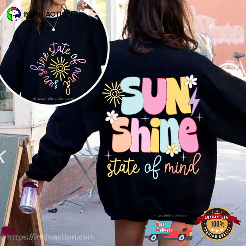 Sunshine State Of Mind 2 Sided Shirt