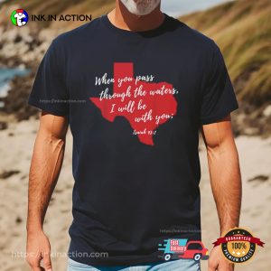 Texas Flood Stay Strong Quote Shirt 3