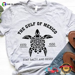 The Gulf Of Mexico, Turtle Art Stay Salty And Resist Comfort Colors T-shirt