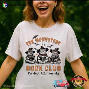 The Meowstery Book Club Happy Read A Book Day Shirt