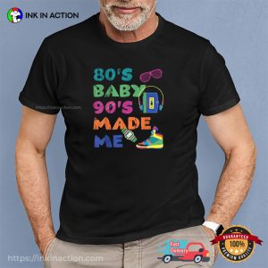Vintage 1980s 80’s Baby 90’s Made Me Retro Nostalgia T-shirt